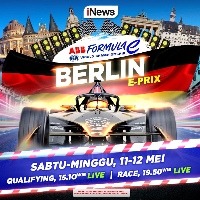 TOP INDO 22 Pembalap Top Dunia Siap Taklukan Formula E-prix Musim ini di Berlin, Saksikan Balapannya 11-12 Mei Live Hanya di iNews