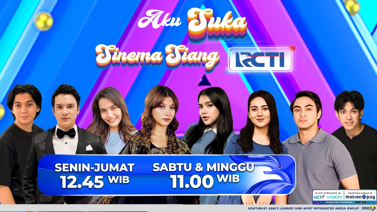 Sinema Siang RCTI Suguhkan Deretan Sinetron Terbaik Menyentuh Hati